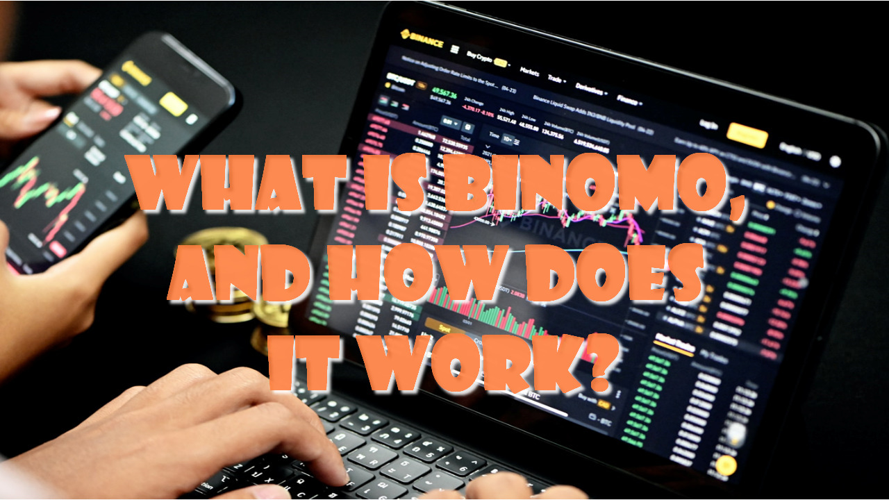 What Is Binomo, And How Does It Work?‍